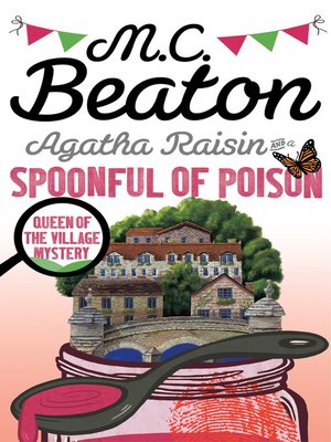 cover image of Agatha Raisin and a Spoonful of Poison
